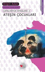 Ateşin Çocukları - 1