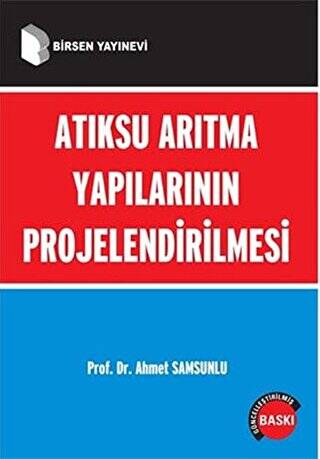 Atıksu Arıtma Yapılarının Projelendirilmesi - 1