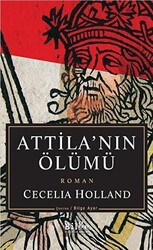 Atilla`nın Ölümü - 1