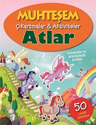 Atlar - Muhteşem Çıkartmalar ve Aktiviteler - 1