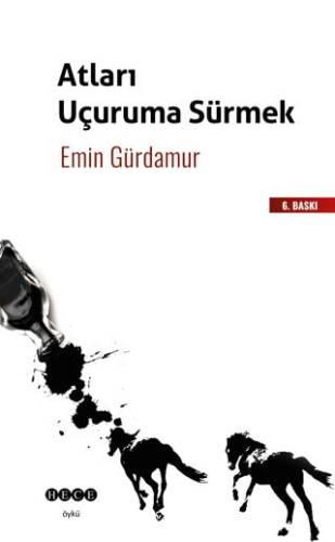 Atları Uçuruma Sürmek - 1