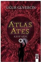 Atlas Ateş - Kayıp Kral - 1