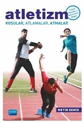 Atletizm Koşular, Atlamalar, Atmalar - 1