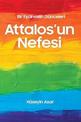 Attalos’un Nefesi - Bir Eşcinselin Günceleri - 1