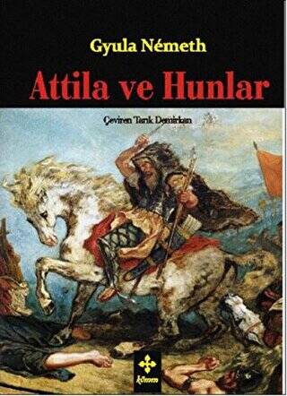 Attila ve Hunlar - 1