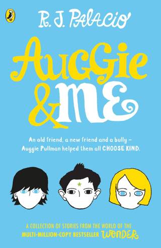 Auggie and Me: Three Wonder Stories - 1