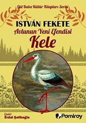 Avlunun Yeni Efendisi Kele - 1