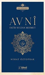 Avni - Fatih Sultan Mehmet - 1