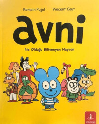 Avni: Ne Olduğu Bilinmeyen Hayvan - 1