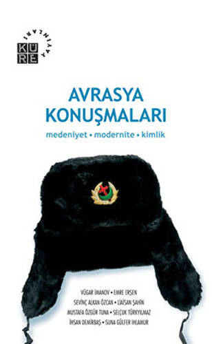 Avrasya Konuşmaları - 1