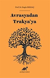 Avrasyadan Trakya’ya - 1