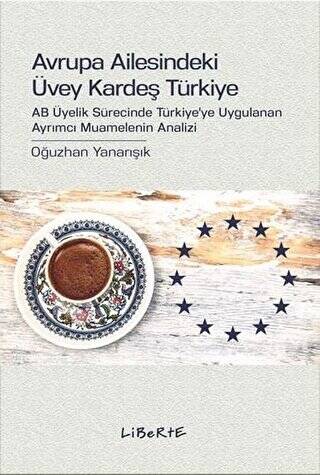 Avrupa Ailesindeki Üvey Kardeş Türkiye - 1