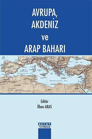 Avrupa Akdeniz ve Arap Baharı - 1