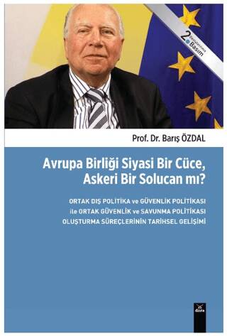 Avrupa Birliği Siyasi Bir Cüce, Askeri Bir Solucan mı? - 1