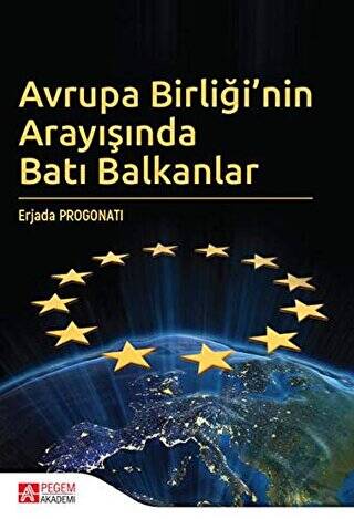 Avrupa Birliği’nin Arayışında Batı Balkanlar - 1