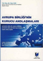 Avrupa Birliği`nin Kurucu Andlaşmaları - 1