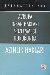 Avrupa İnsan Hakları Sözleşmesi Hukukunda Azınlık Hakları - 1