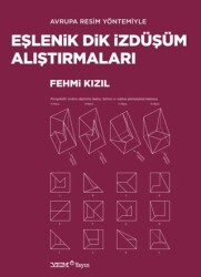 Avrupa Resim Yöntemiyle Eşlenik Dik İzdüşüm Alıştırmaları - 1