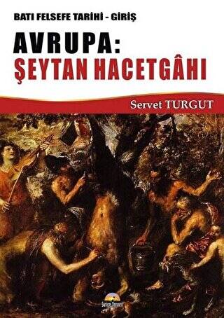 Avrupa Şeytan Hacetgahı - 1