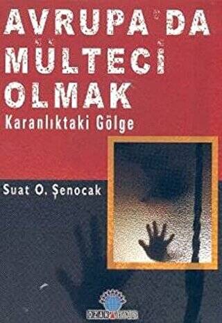 Avrupa’da Mülteci Olmak - 1