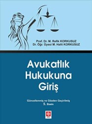 Avukatlık Hukukuna Giriş - 1