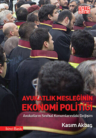 Avukatlık Mesleğinin Ekonomi Politiği - 1