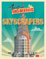 Awesome Engineering: Skyscrapers - 1