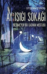 Ay Işığı Sokağı - Bilinmeyen Bir Kadının Mektubu - 1