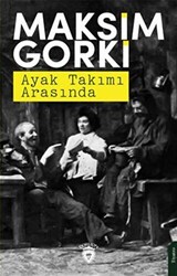 Ayak Takımı Arasında - 1