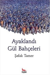 Ayaklandı Gül Bahçeleri - 1