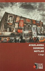 Ayaklanma Üzerine Notlar - 1