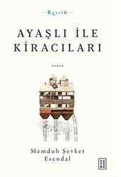 Ayaşlı ile Kiracıları - 1