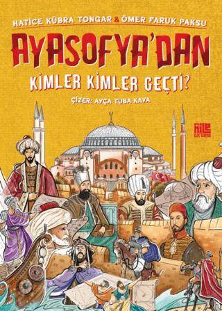 Ayasofya’dan Kimler Kimler Geçti? - 1