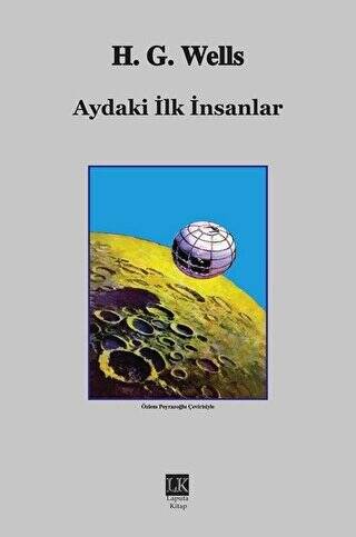 Aydaki İlk İnsanlar - 1