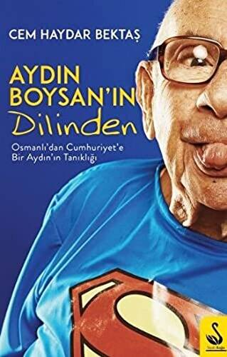 Aydın Boysan`ın Dilinden - 1