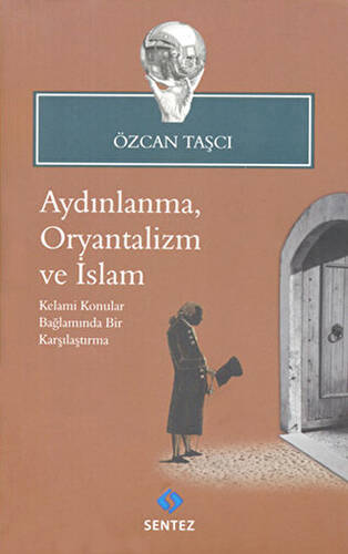 Aydınlanma, Oryantalizm ve İslam - 1