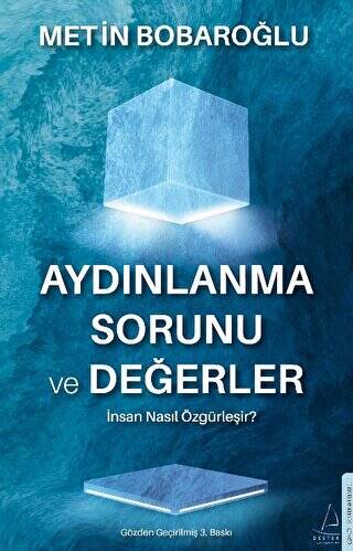 Aydınlanma Sorunu ve Değerler - 1