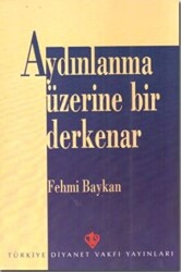 Aydınlanma Üzerine Bir Derkenar - 1