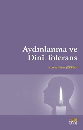 Aydınlanma ve Dini Tolerans - 1