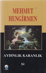 Aydınlık Karanlık Şiirler - 1