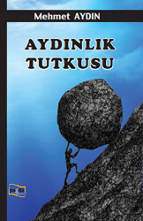 Aydınlık Tutkusu - 1