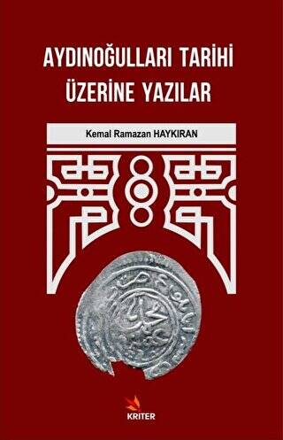 Aydınoğulları Tarihi Üzerine Yazılar - 1