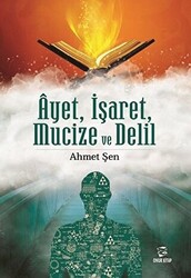 Ayet İşaret Mucize ve Delil - 1