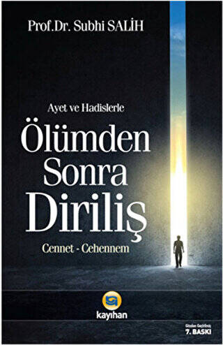 Ayet ve Hadislerle Ölümden Sonra Diriliş - 1