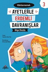 Ayetlerle Erdemli Davranışlar 3 - Bilge Okulda - 1