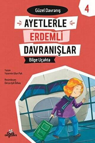 Ayetlerle Erdemli Davranışlar 4 - Bilge Uçakta - 1