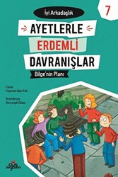 Ayetlerle Erdemli Davranışlar 7 - Bilge`nin Planı - 1