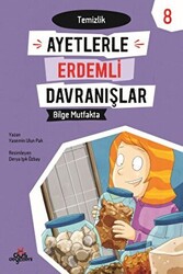 Ayetlerle Erdemli Davranışlar 8 - Bilge Mutfakta - 1