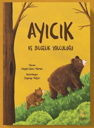 Ayıcık ve Bilgelik Yolculuğu - 1