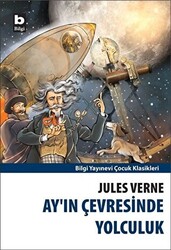 Ay’ın Çevresinde Yolculuk - 1